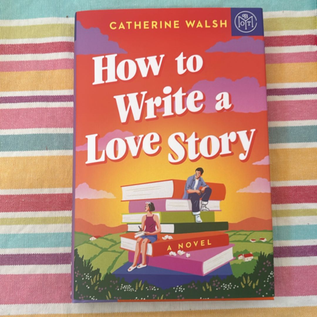 How to Write a Love Story