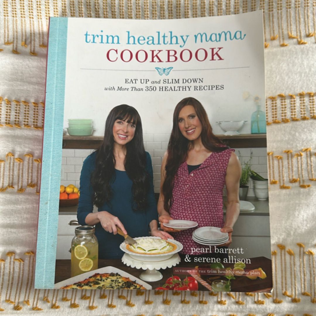 Trim Healthy Mama Cookbook