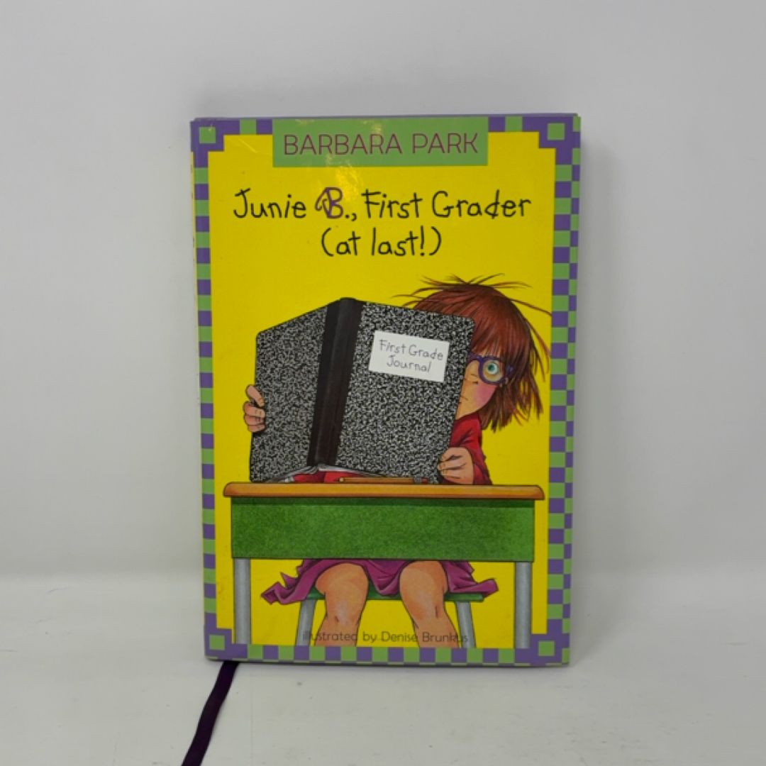 Junie B., First Grader (At Last!)