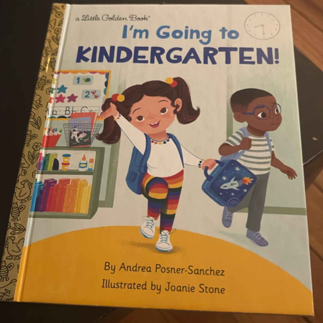 I'm Going to Kindergarten!