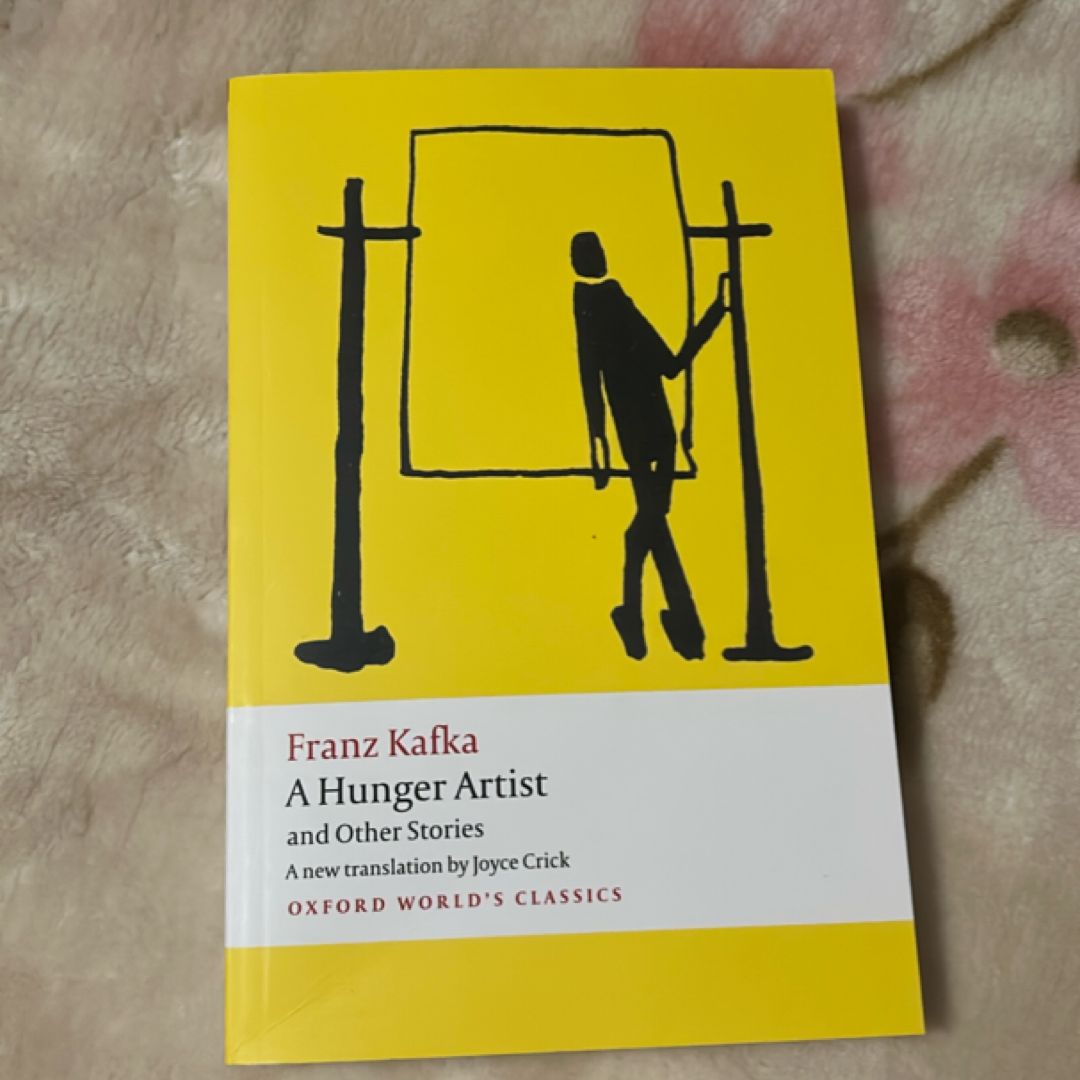 A Hunger Artist and Other Stories
