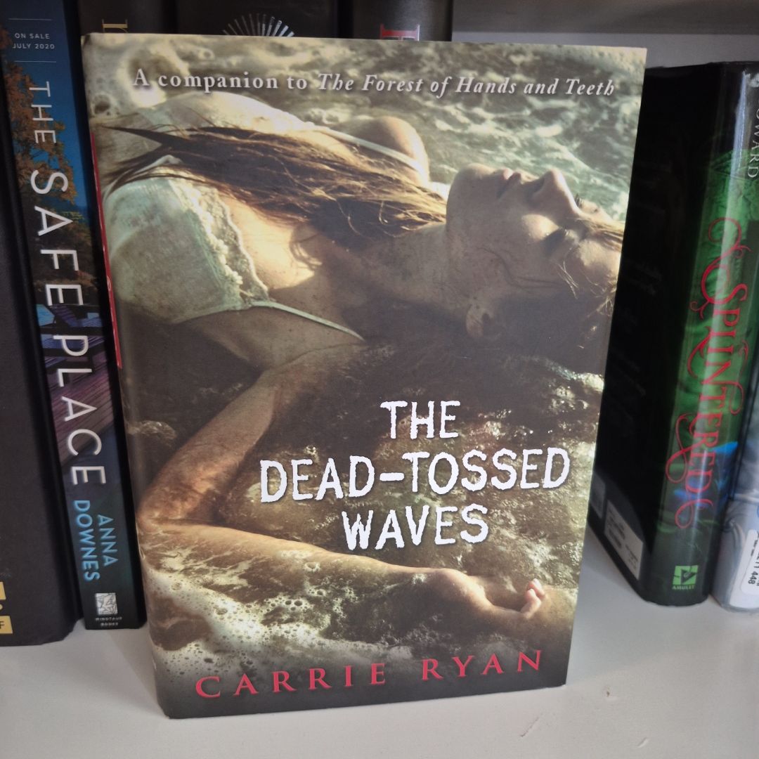 The Dead-Tossed Waves