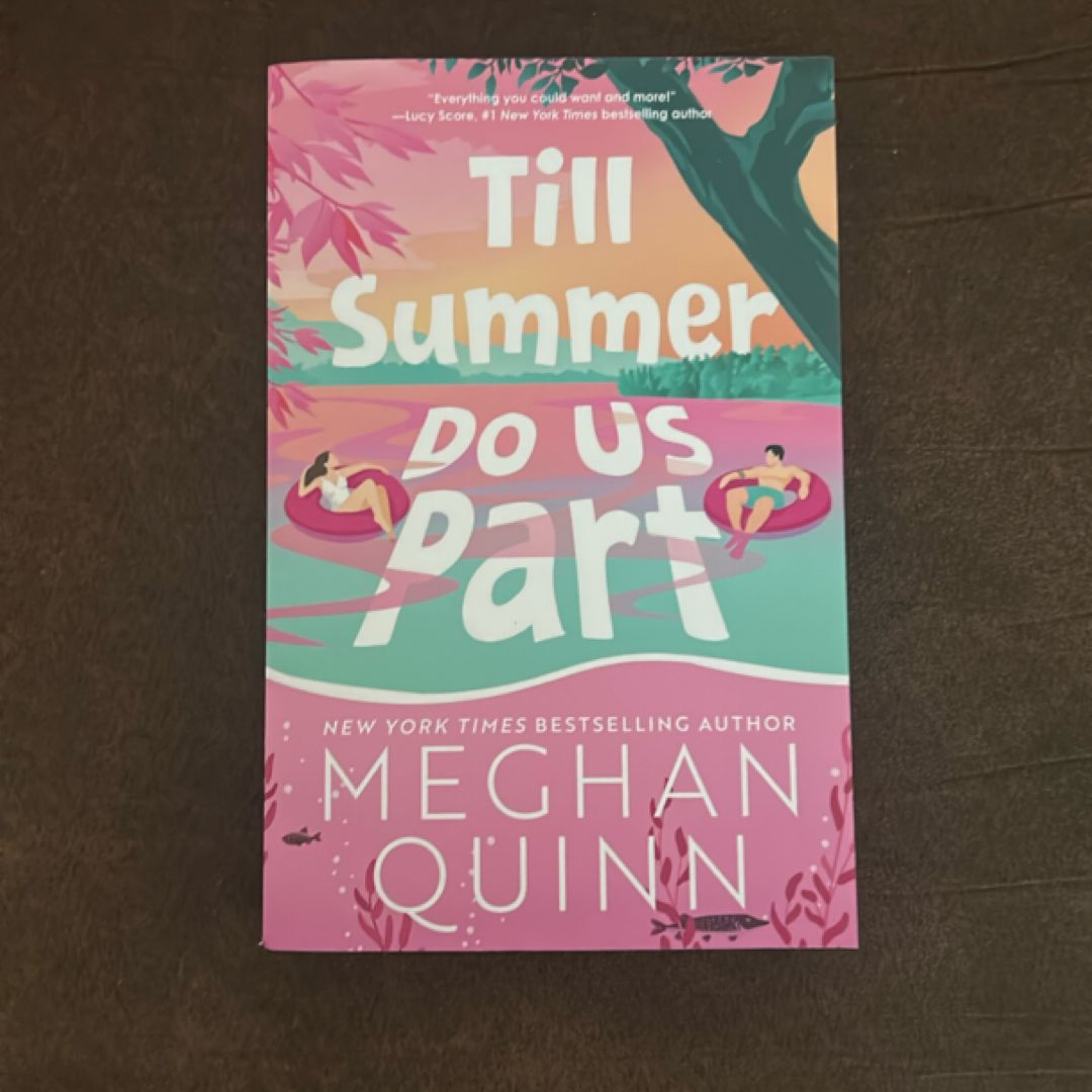 Till Summer Do Us Part (Deluxe Edition) - Includes Signed Bookplate