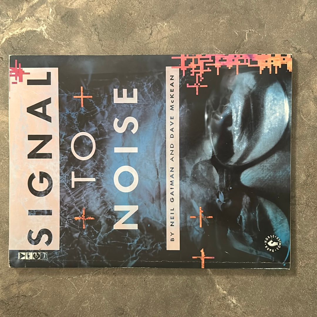 Signal to Noise