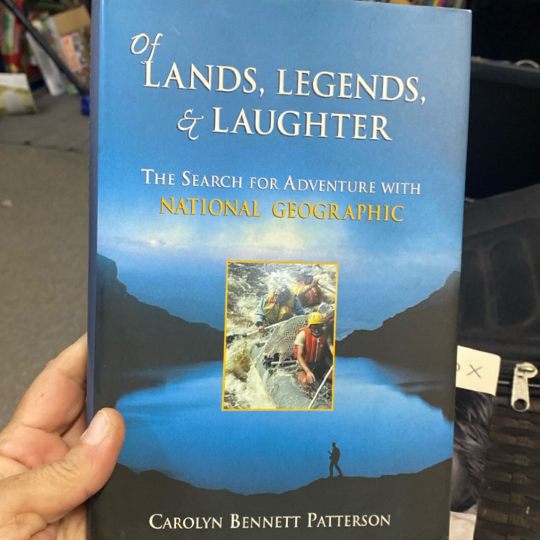 Of Lands, Legends, and Laughter
