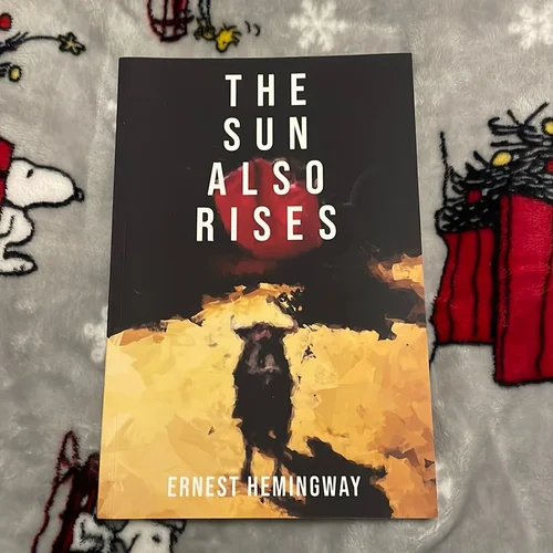 The Sun Also Rises (Illusion Edition)