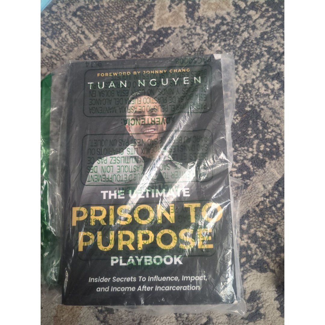 The Ultimate Prison to Purpose Playbook