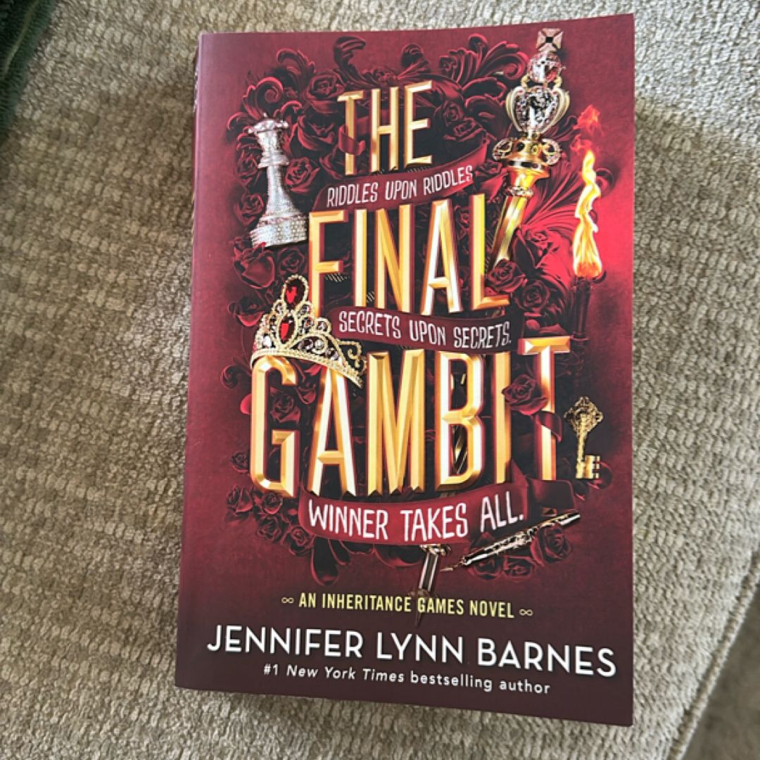 The Final Gambit