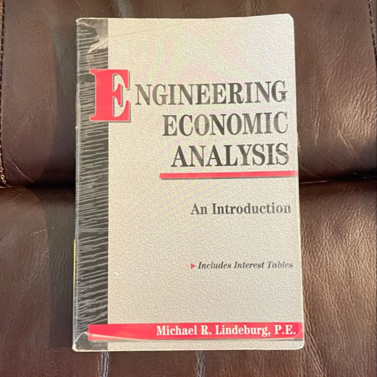 Engineering Economic Analysis by Michael R. Lindeburg