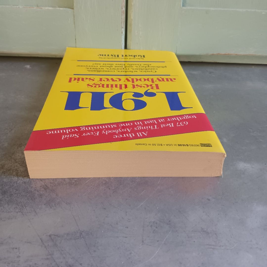 1,911 Best Things Anybody Ever Said