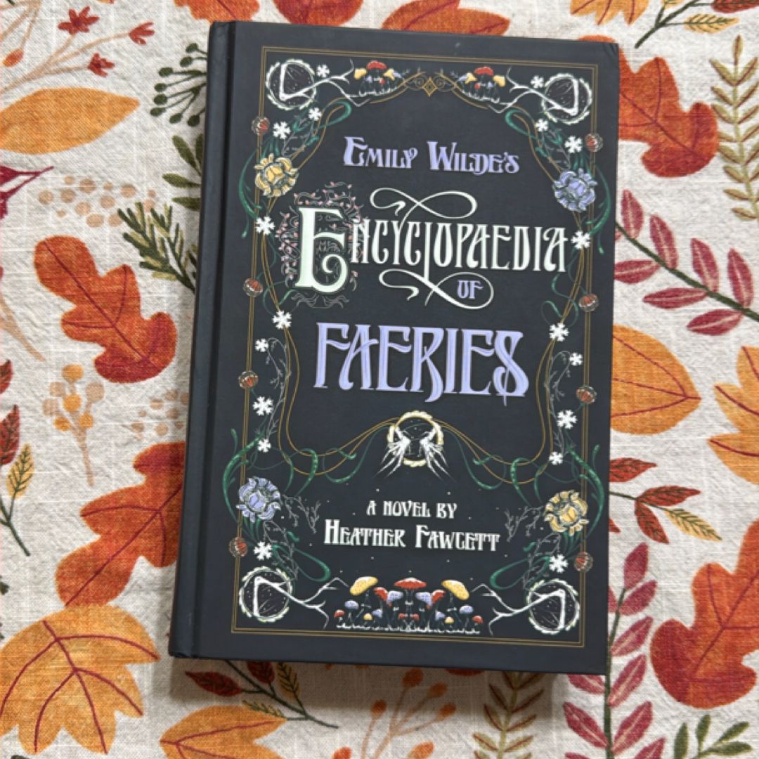 Emily Wilde's Encyclopaedia of Faeries