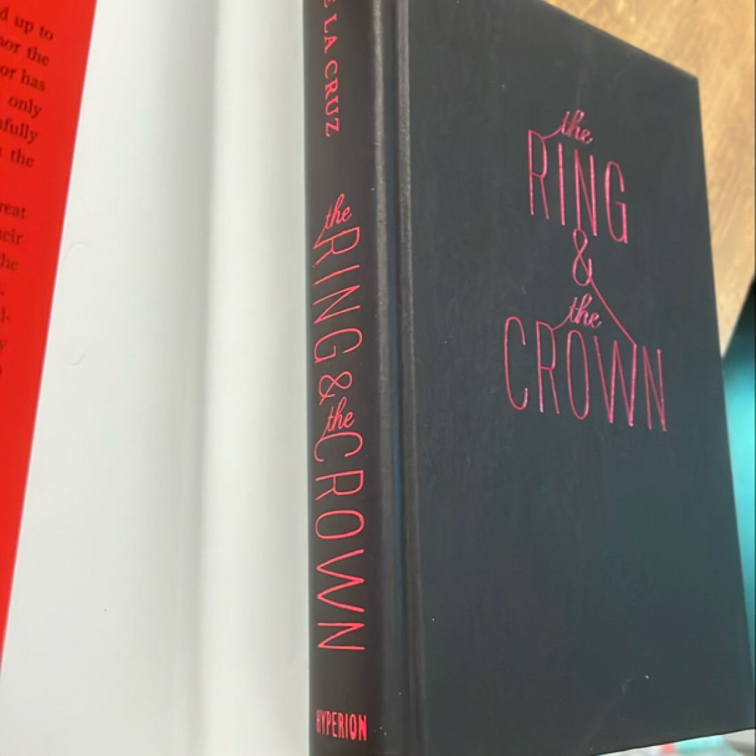 Ring and the Crown, the (Extended Edition) (the Ring and the Crown, Book 1)