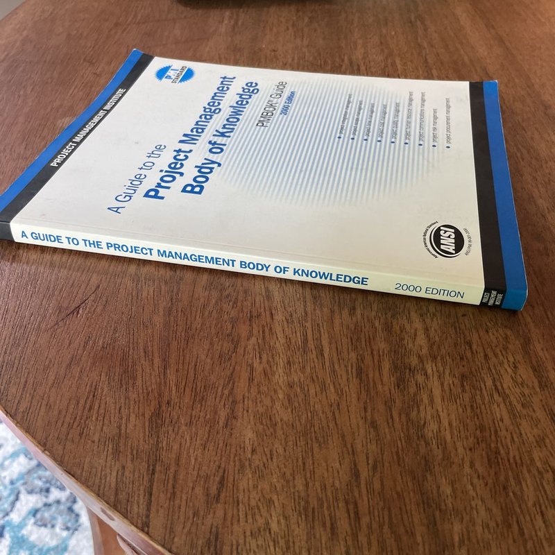 A Guide to the Project Management Body of Knowledge (PMBOK Guide)