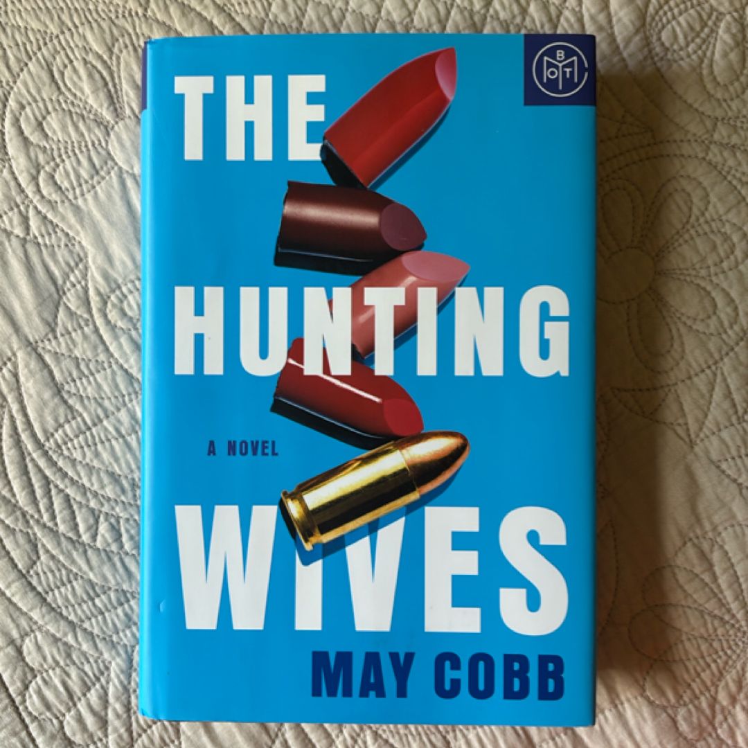 The Hunting Wives