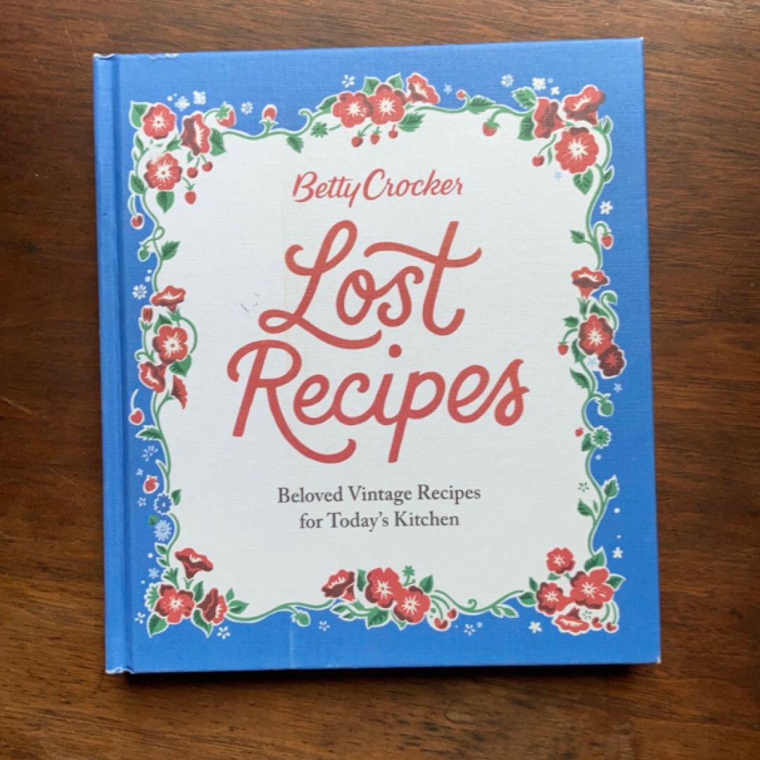 Betty Crocker Lost Recipes