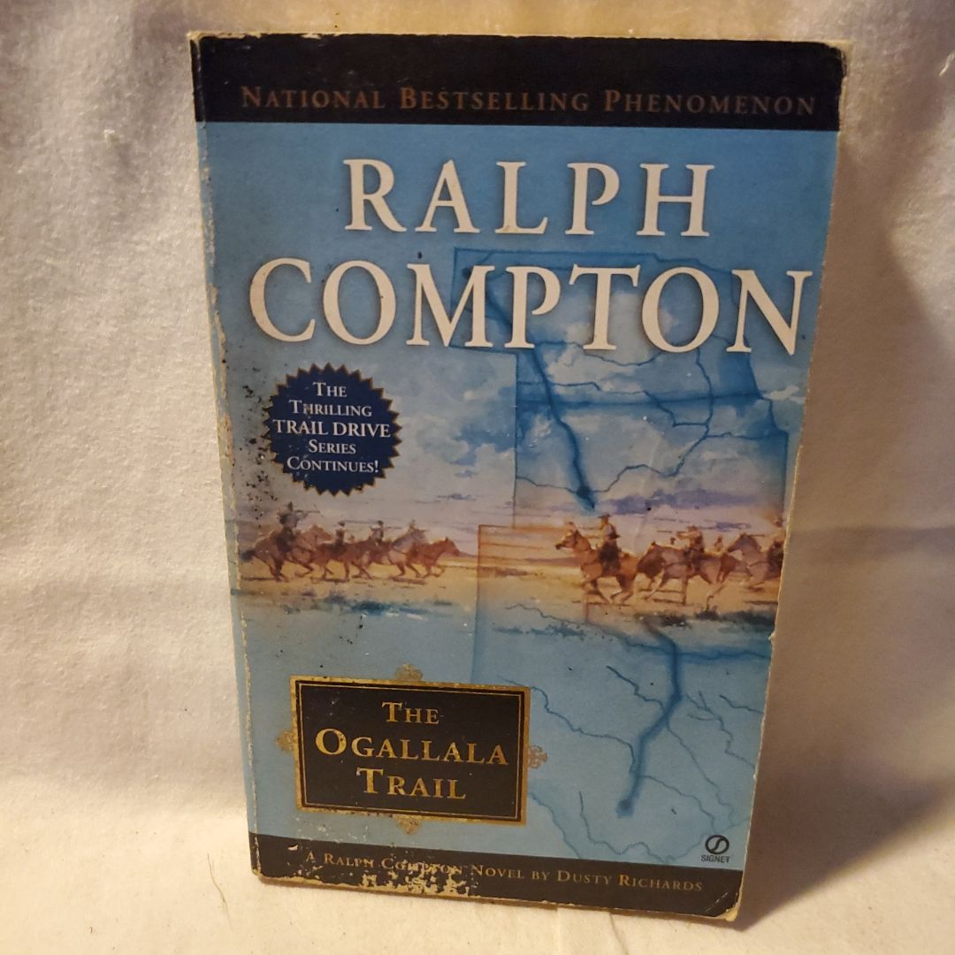 Ralph Compton the Ogallala Trail