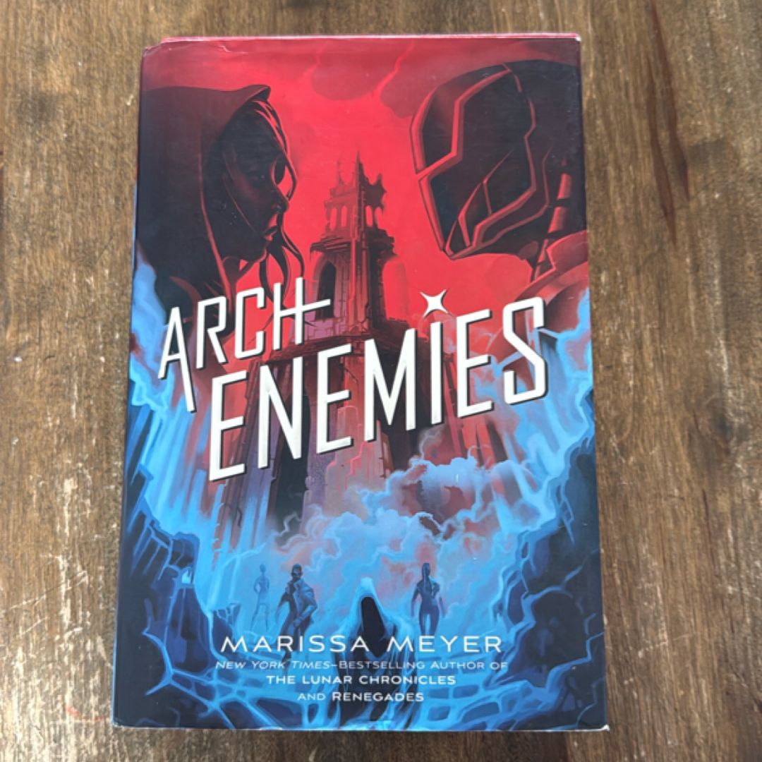 Renegades, Arch Enemies, Super Nova