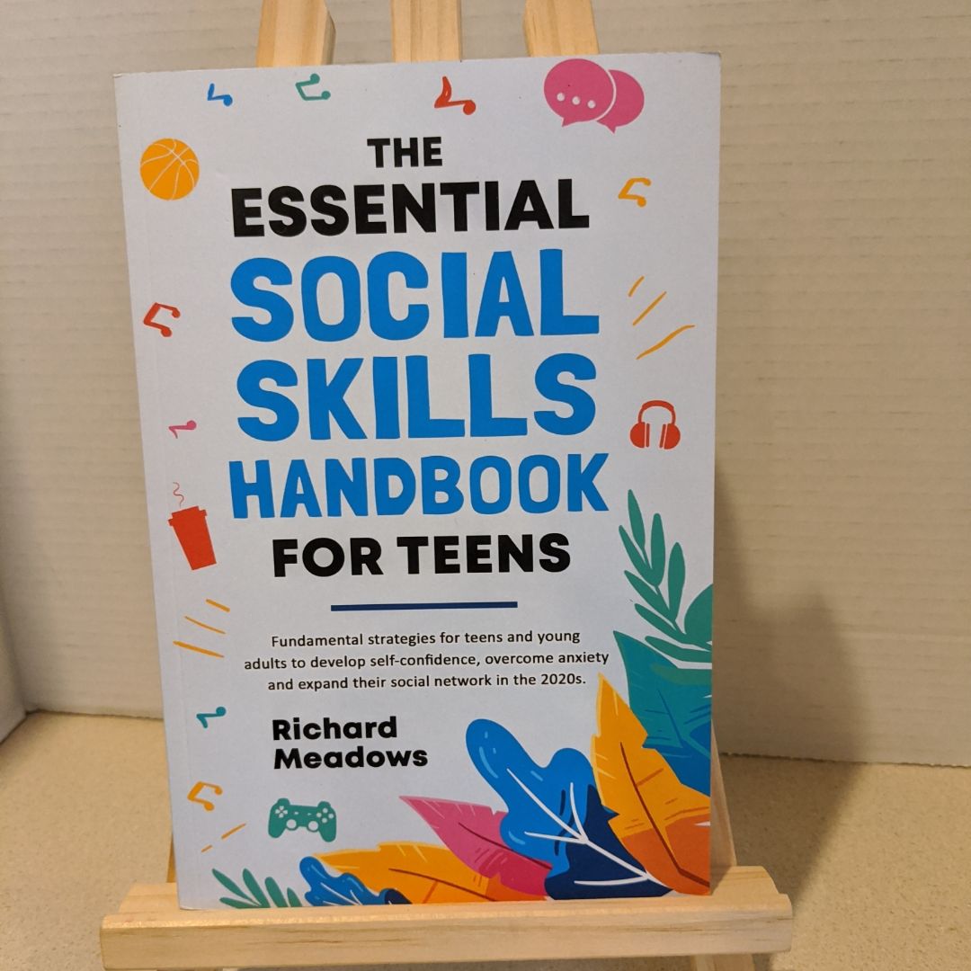 The Essential Social Skills Handbook for Teens