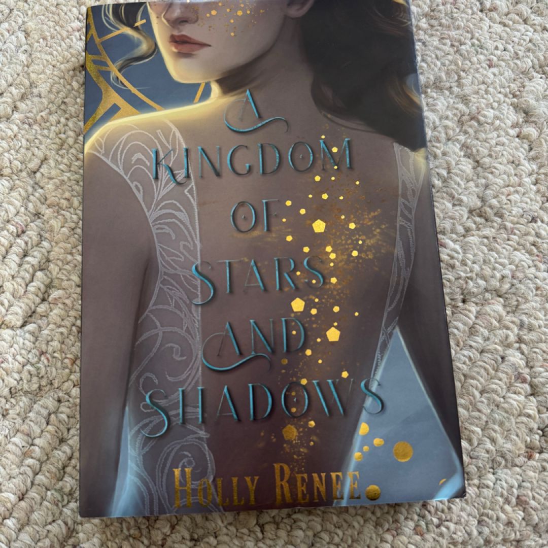 A Kingdom of Stars and Shadows 