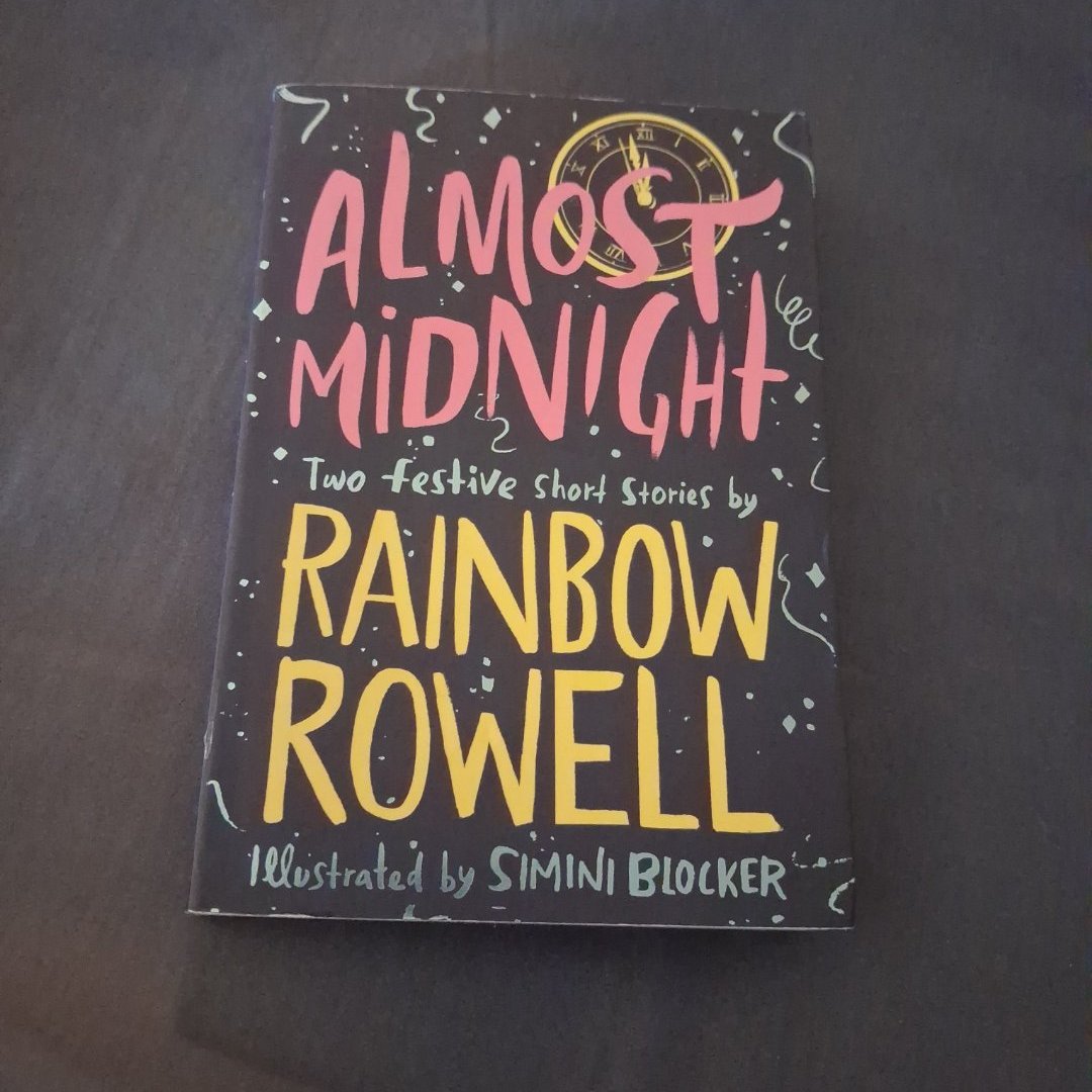 Almost Midnight: Two Short Stories by Rainbow Rowell