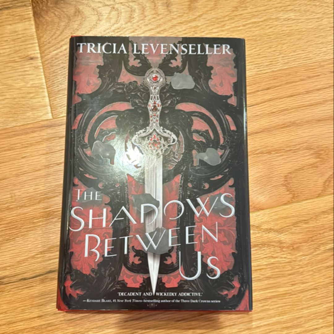The Shadows Between Us