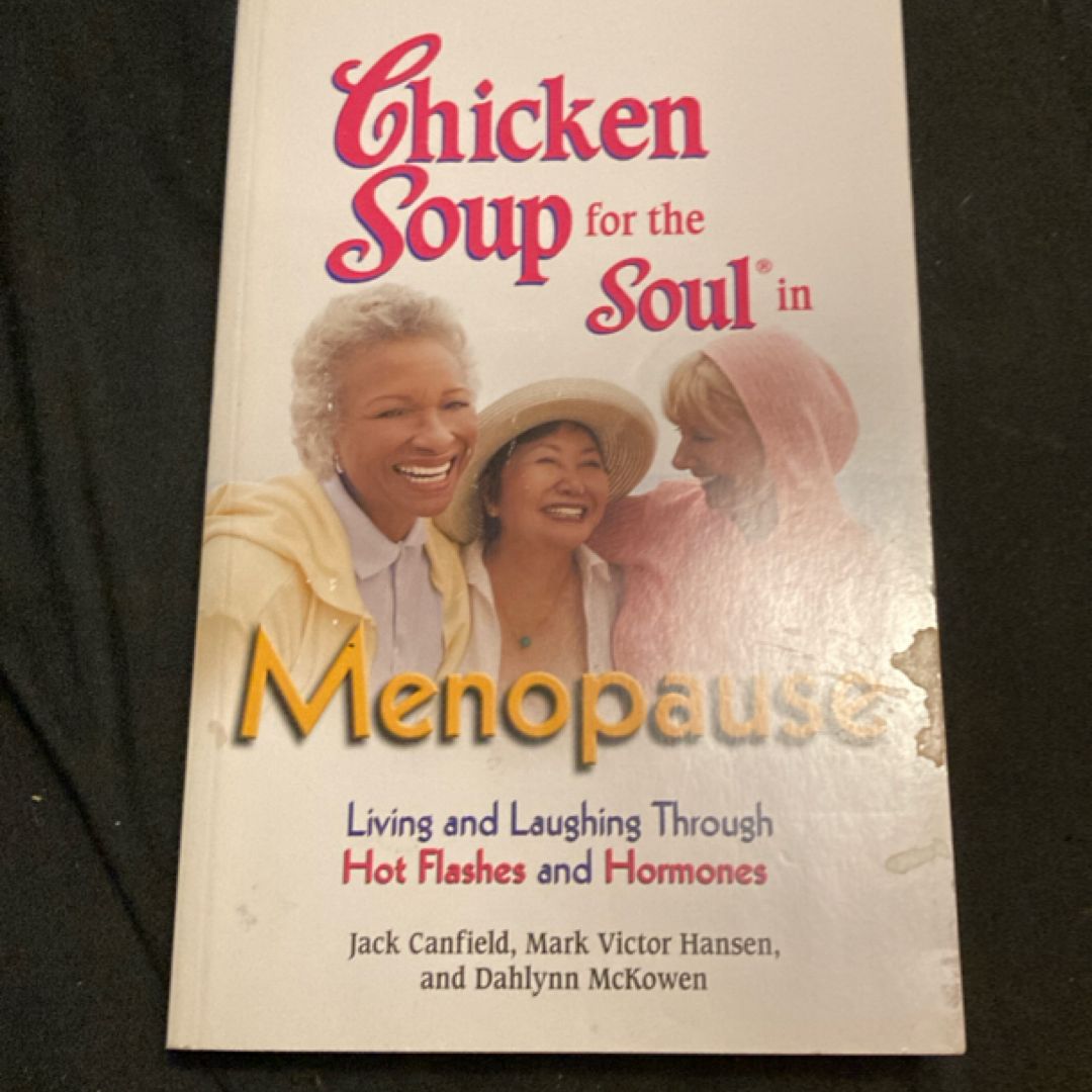 Chicken Soup for the Soul in Menopause