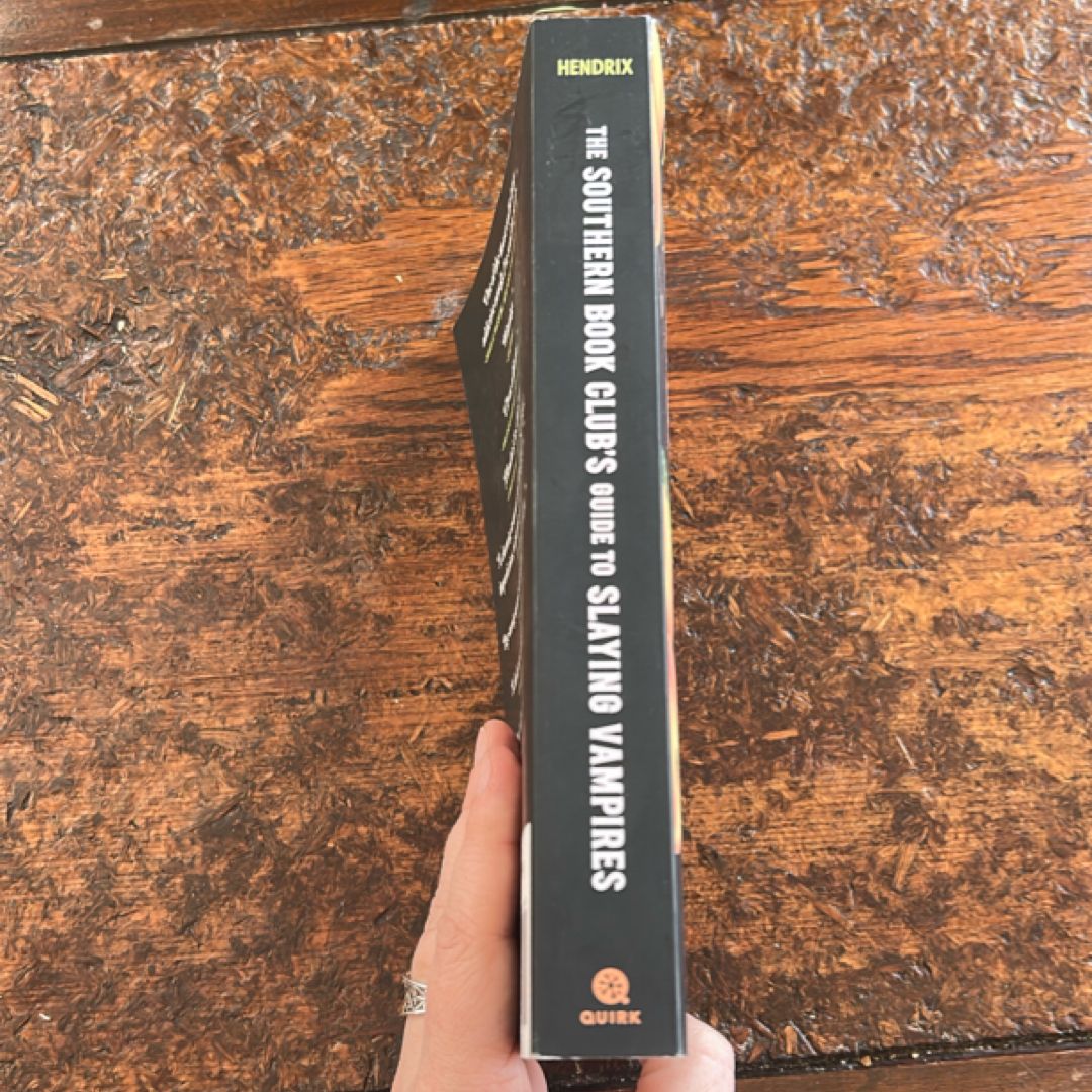 The Southern Book Club's Guide to Slaying Vampires