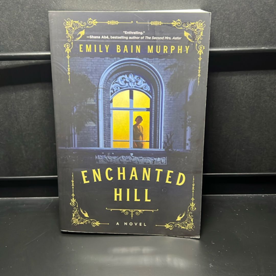 Enchanted Hill