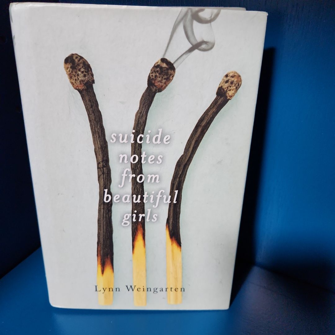 Suicide Notes from Beautiful Girls
