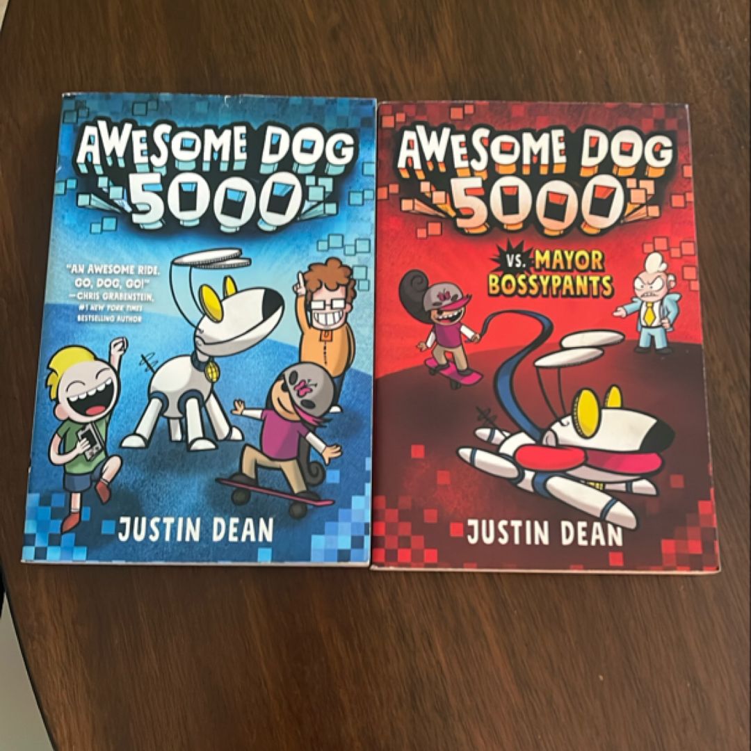 Awesome Dog 5000 vs. Mayor Bossypants (Book 2)