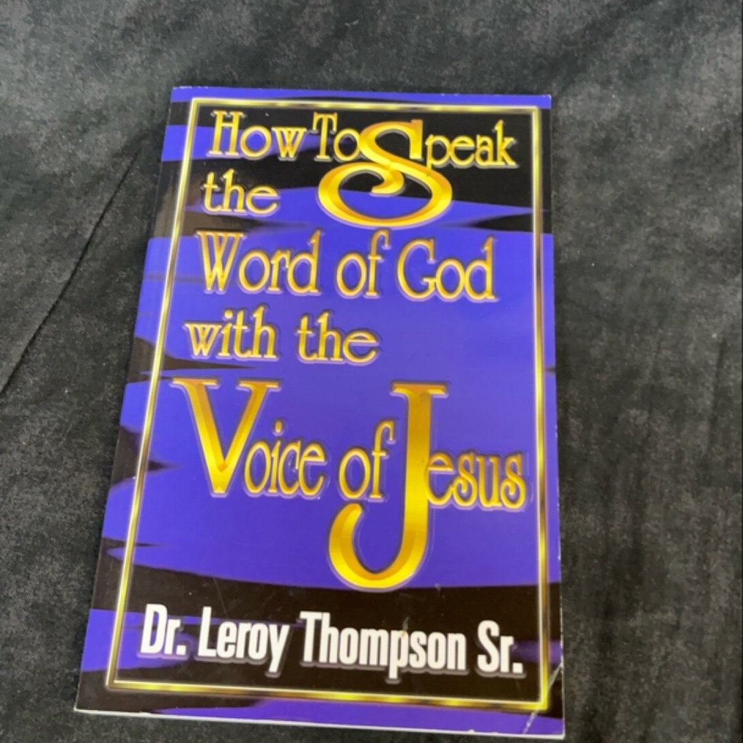 How to Speak the Word of God with the Voice of Jesus