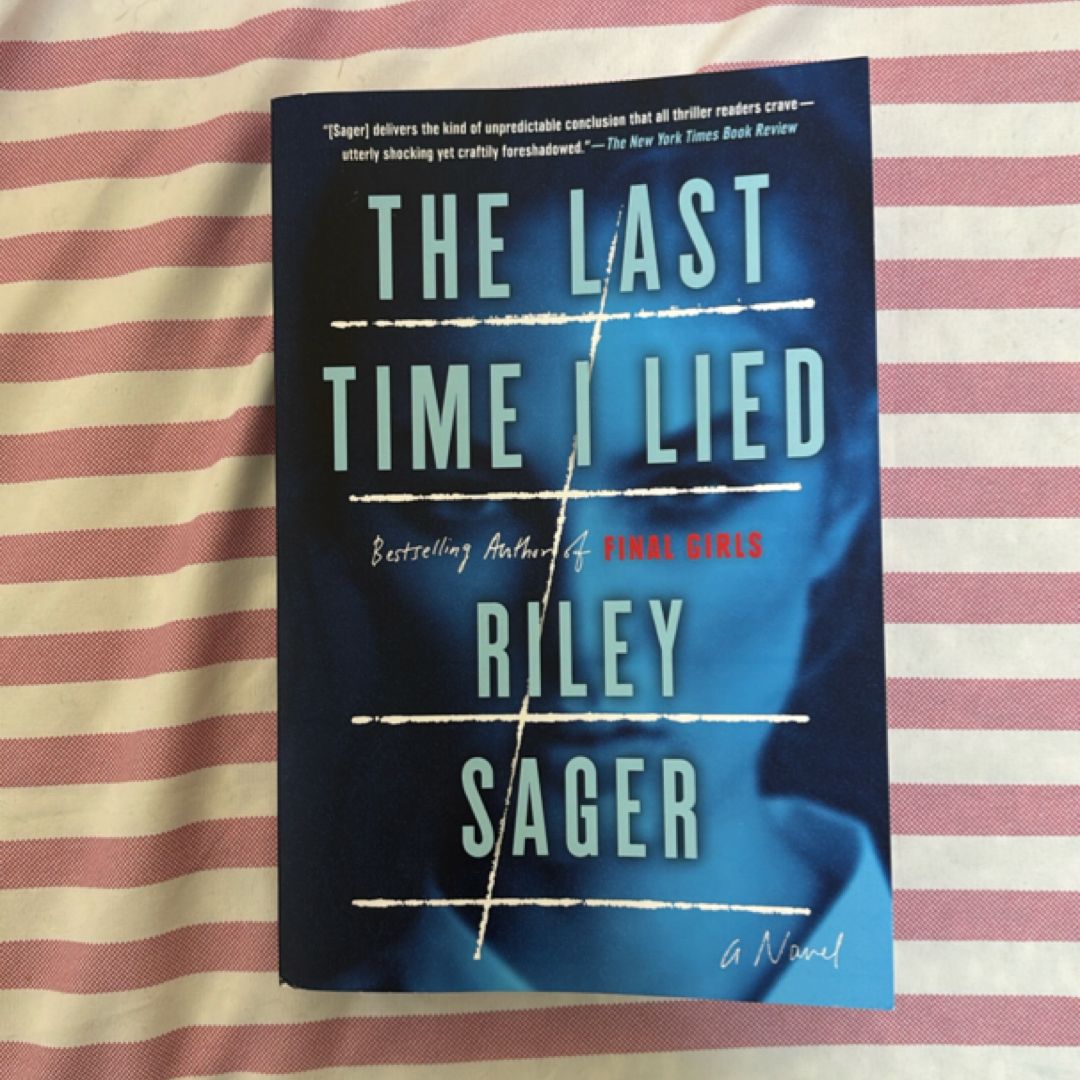 The Last Time I Lied