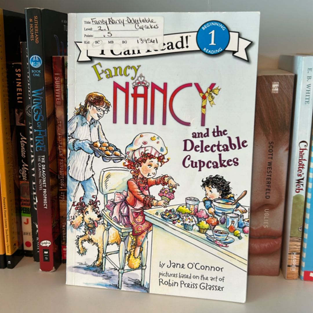 Fancy Nancy and the Delectable Cupcakes