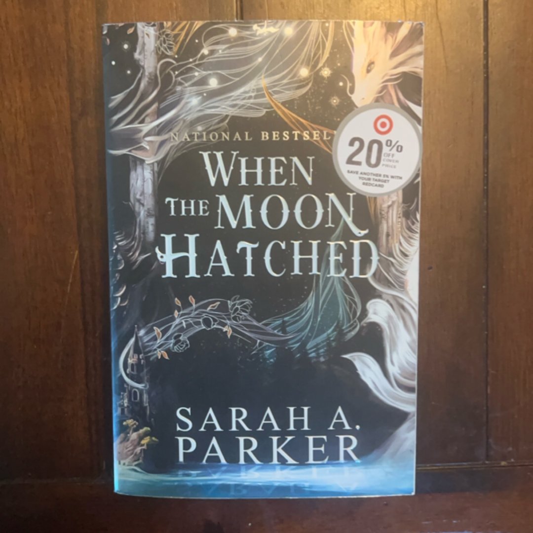 When the Moon Hatched