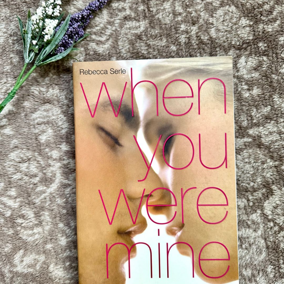 When You Were Mine