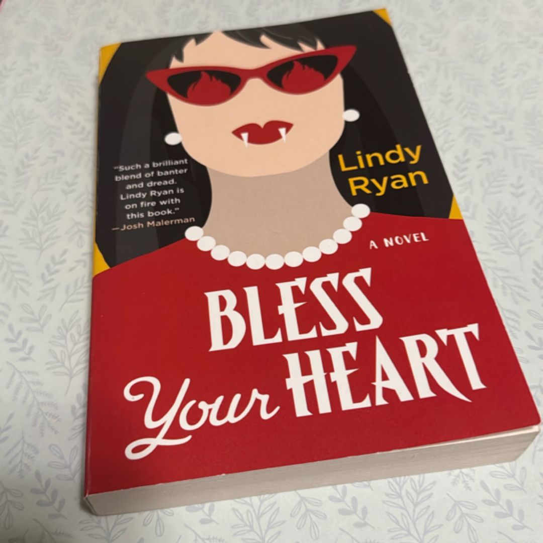 Bless Your Heart