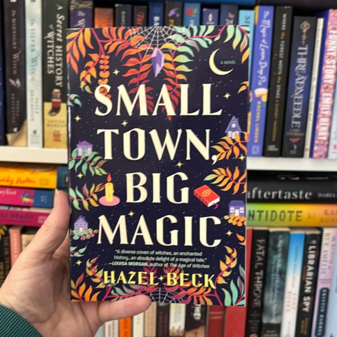 Small Town, Big Magic