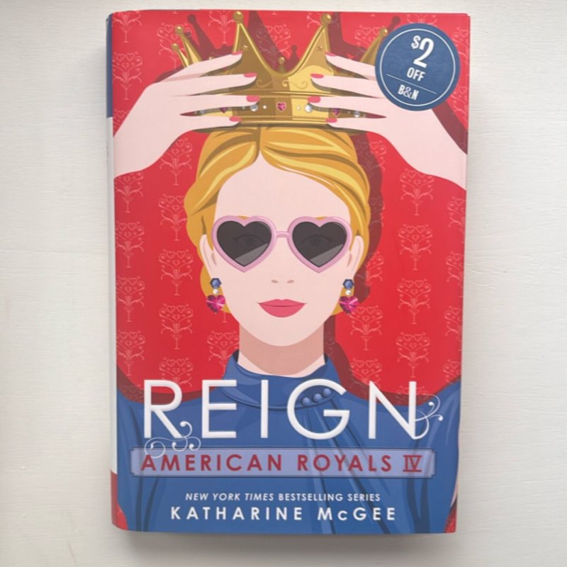 American Royals IV: Reign