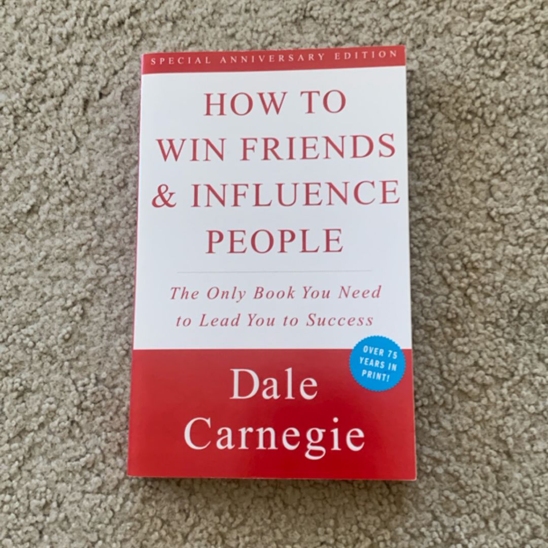 How to Win Friends and Influence People