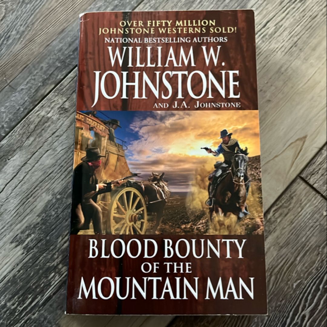 Blood Bounty of the Mountain Man