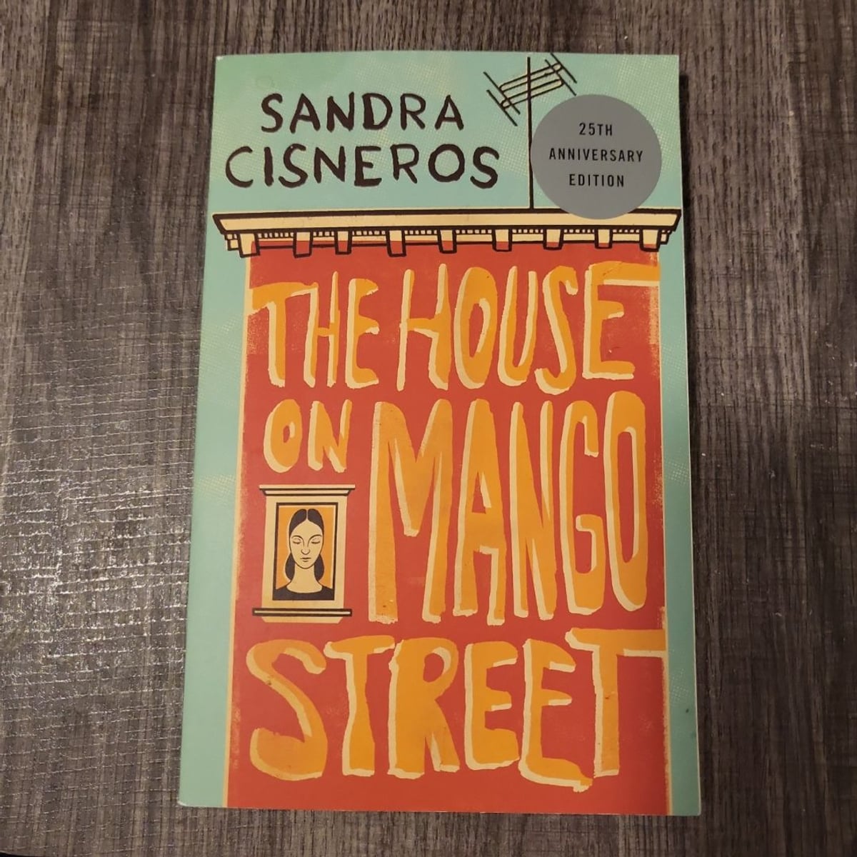 The House on Mango Street by Sandra Cisneros