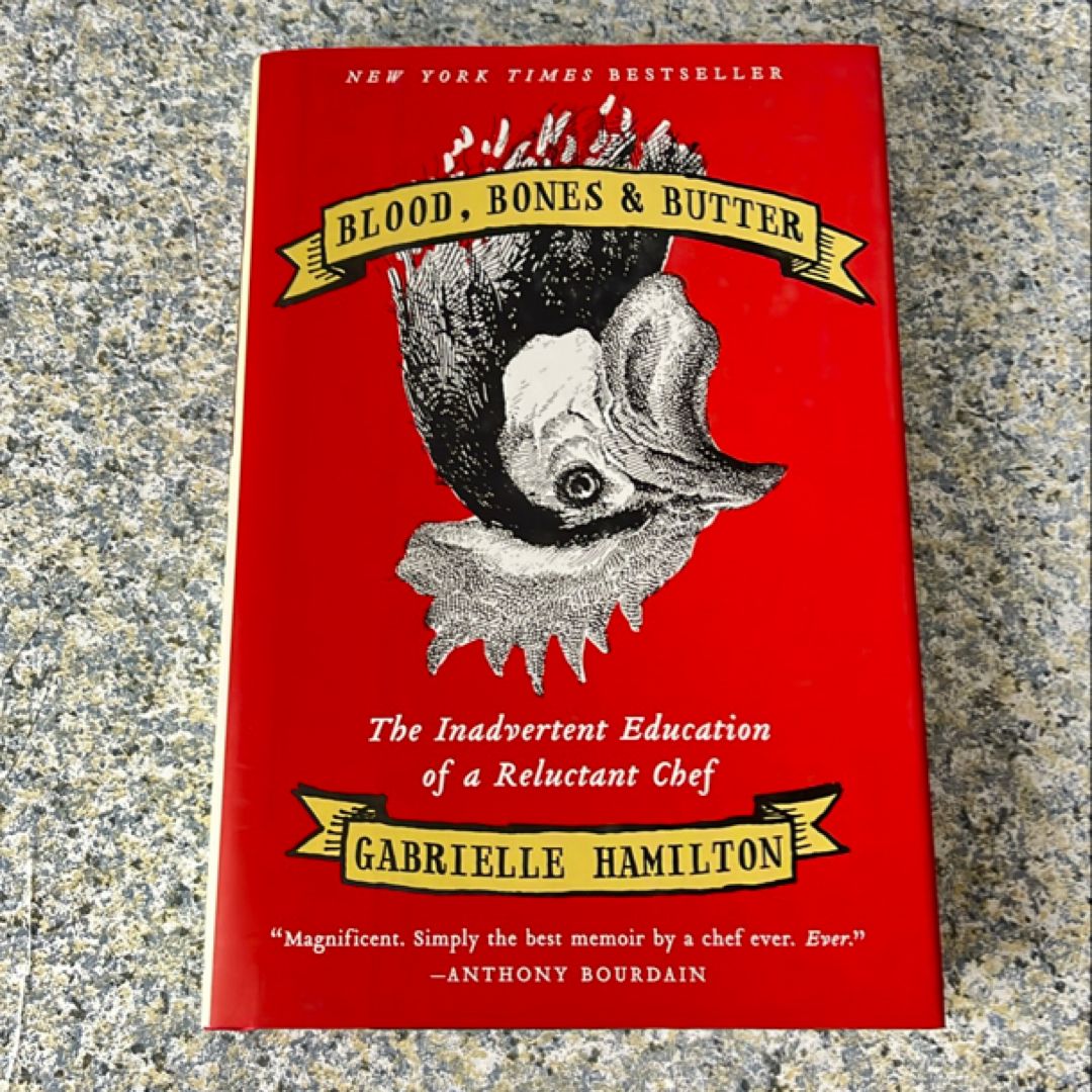 Blood, Bones and Butter