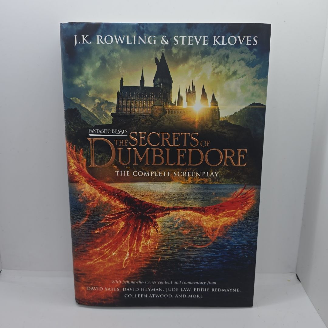 Fantastic Beasts: the Secrets of Dumbledore - the Complete Screenplay (Fantastic Beasts, Book 3)