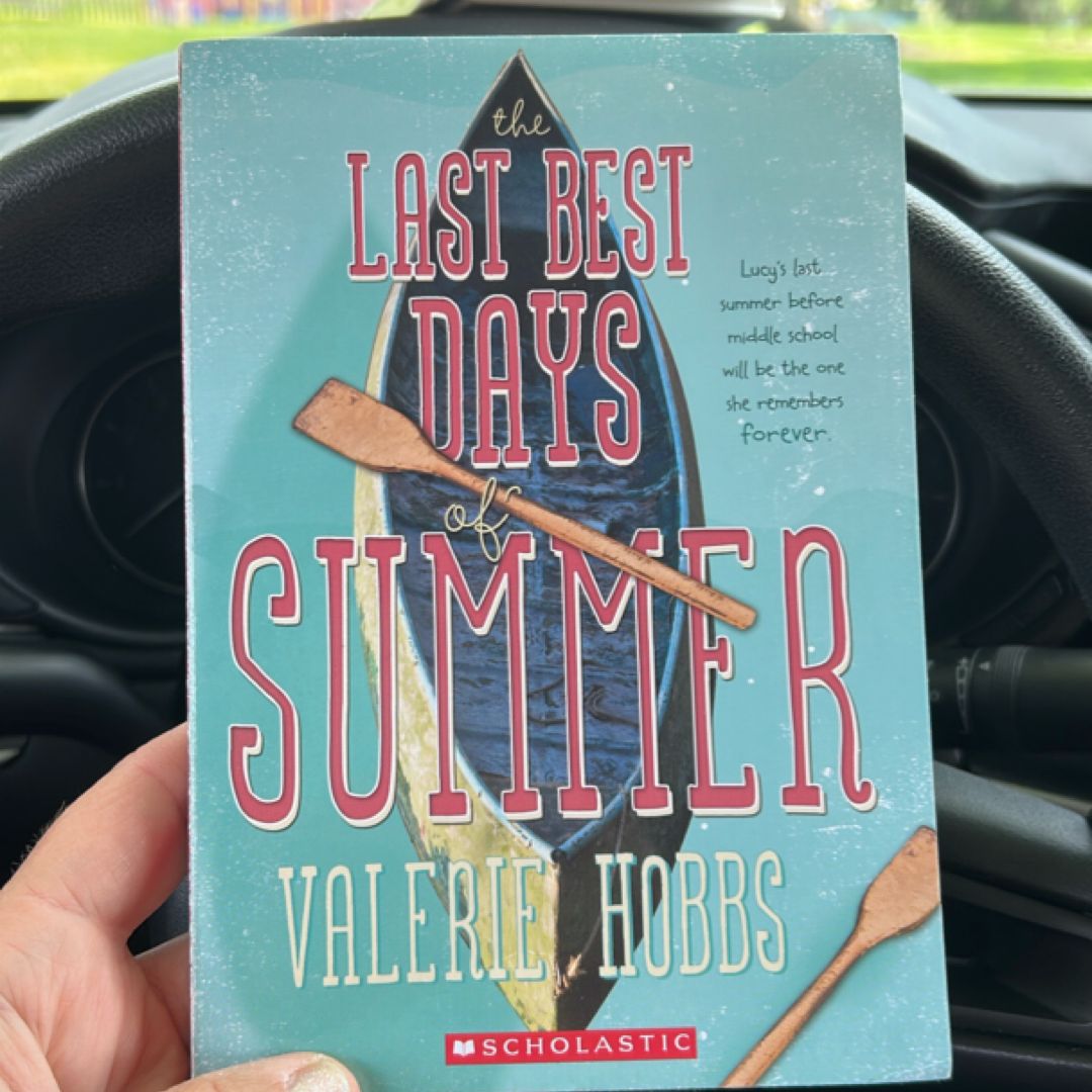 The Last Best Days of Summer