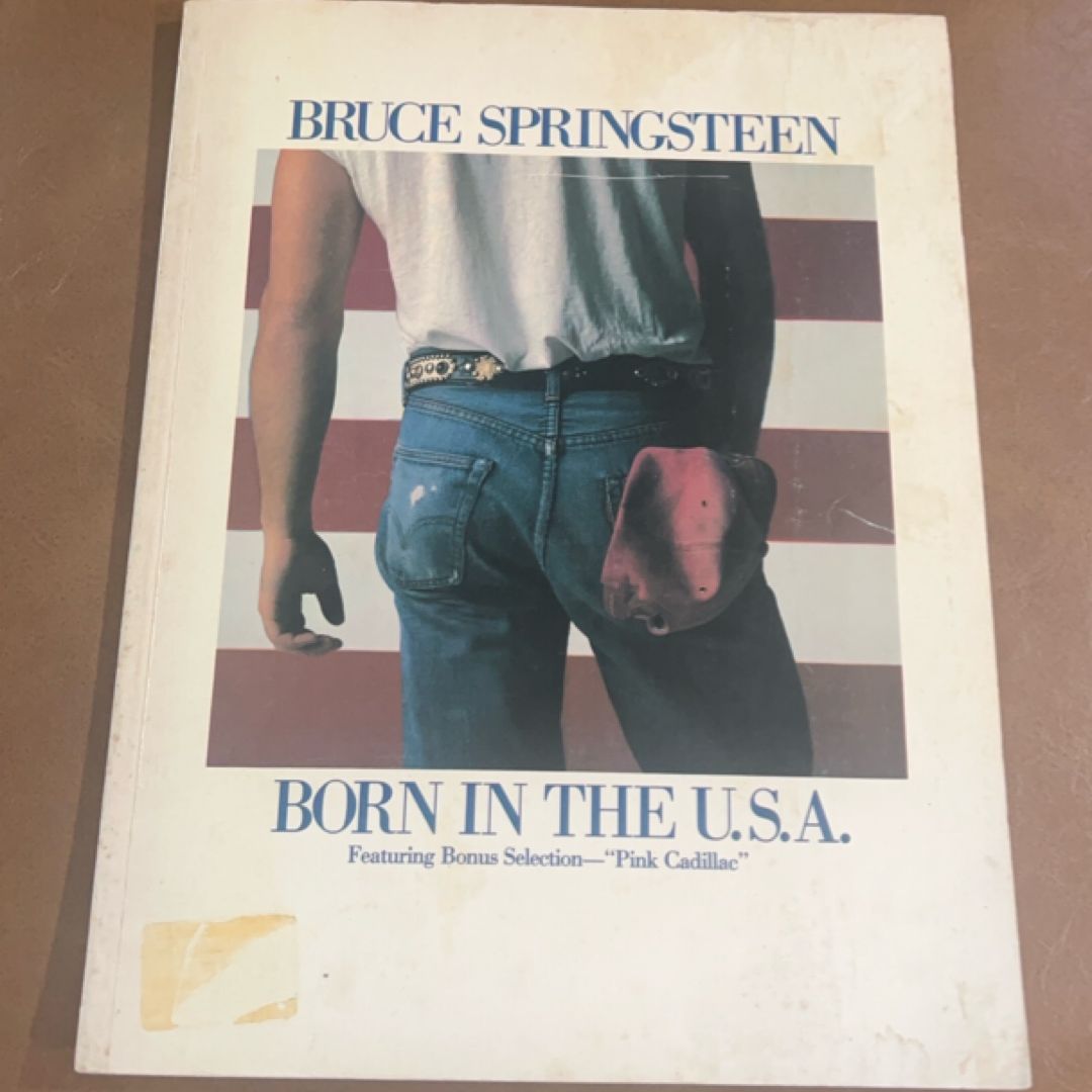 Bruce Springsteen -- Born in the U. S. A.