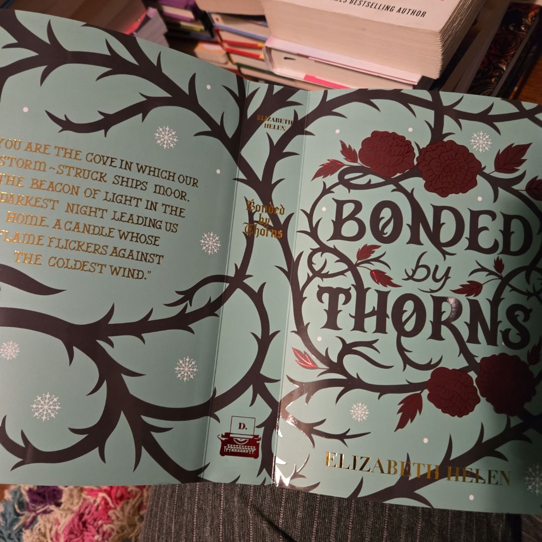 Bonded by Thorns (Signed)