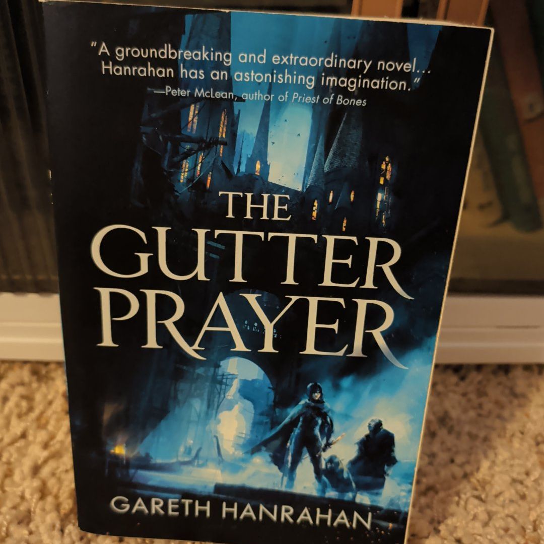 The Gutter Prayer