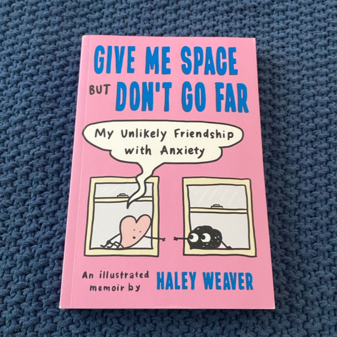 Give Me Space but Don't Go Far