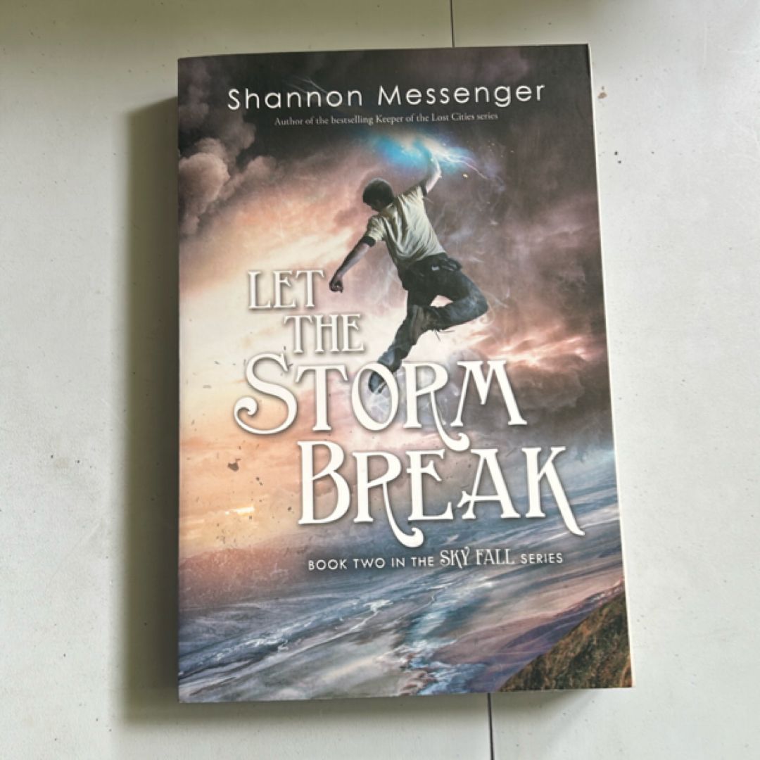 Let the Storm Break