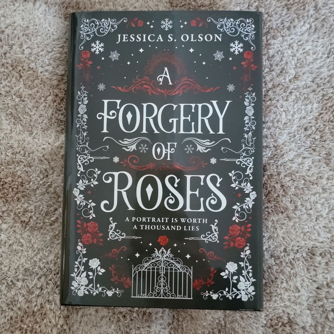 A Forgery of Roses
